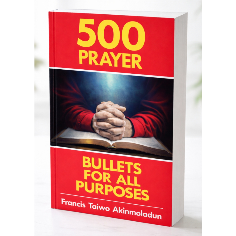500 Prayer Bullets for All Purposes